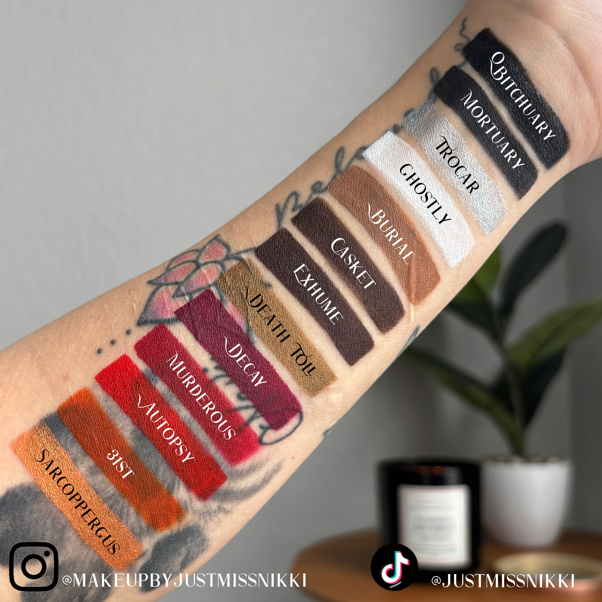 light SKIN TONE ARM SWATCH WITH FUNERAL PROOF EYELINER SWATCHES #shades_obitchuary,mortuary,trocar (metallic shimmer),ghostly,burial,casket,exhume,death toll (metallic shimmer),decay,murderous,autopsy,31st,sarcoppergus (metallic shimmer)